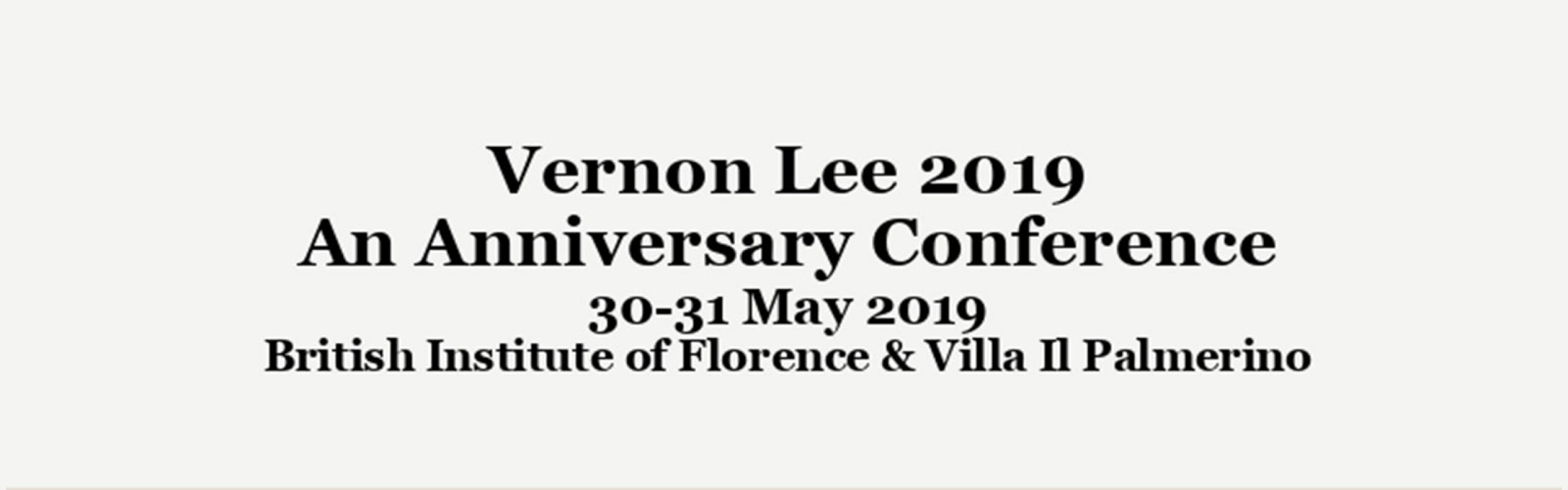 Vernon Lee 2019: An Anniversary Conference